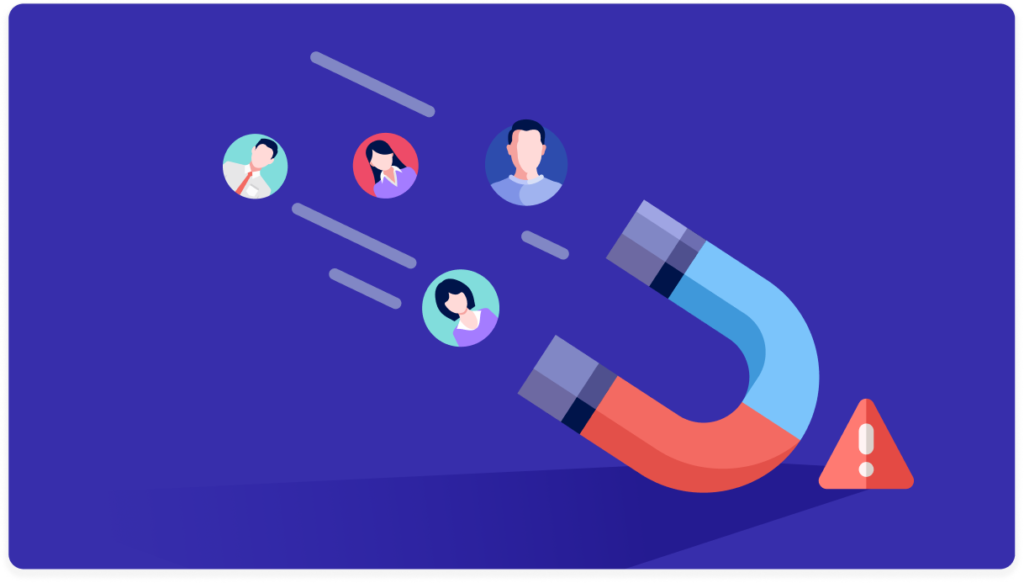 Magnet pulling in user profiles with a warning sign nearby